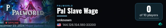 Pal Slave Wage live status badge