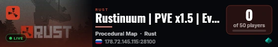 Rustinuum | PVE x1.5 | Events | Monthly live status badge