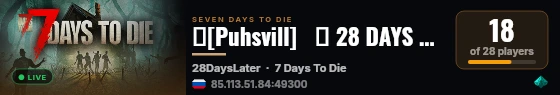 [Puhsvill]   ☣ 28 DAYS LATER ☣   [19.09] live status badge