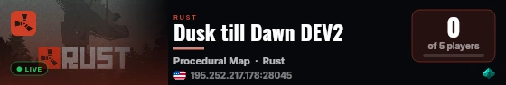 Dusk till Dawn DEV2 live status badge