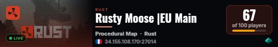 Rusty Moose |EU Main live status badge