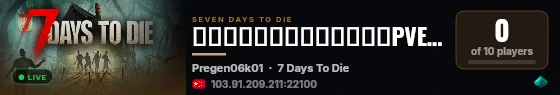 【七日焯人】萌新♥低难度♥PVE♥10倍怪♥ live status badge