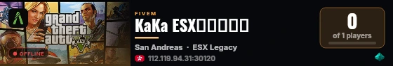 KaKa ESX测试服务端 live status badge