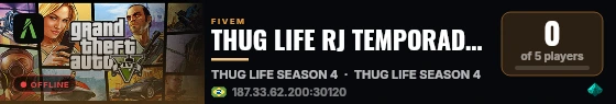 THUG LIFE RJ TEMPORADA 4 live status badge