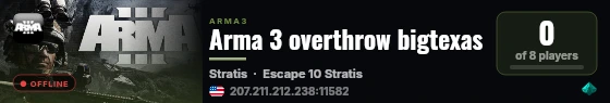 Arma 3 overthrow bigtexas live status badge