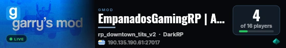 EmpanadosGamingRP | APERTURA 2026 | DarkRP LATAM | +40 Jobs live status badge
