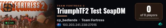TriumphTF2 Test SoapDM live status badge