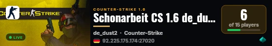 Schonarbeit CS 1.6 de_dust2 only live status badge