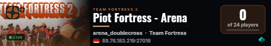 Piot Fortress - Arena live status badge
