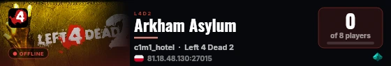 Arkham Asylum live status badge