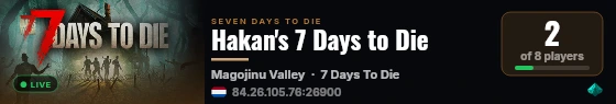Hakan's 7 Days to Die live status badge