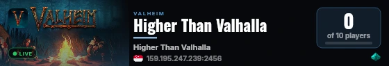 Higher Than Valhalla live status badge