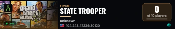 STATE TROOPER live status badge
