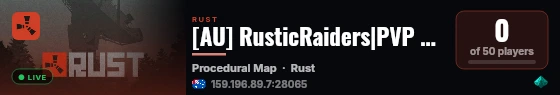 [AU] RusticRaiders|PVP Community Server. Monthly wipes. Beginne live status badge