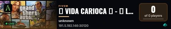 😡 VIDA CARIOCA 😡 - 🌈 LGBTQ+ | 👻 SEM WHITELIST 👻| 👾 PING BR 👾 | ☠️ FAVELAS ☠️ | 👿 FACS LIVRES 👿 | 💎 VÁRIAS EXCLUSIVIDADES 💎 | https://discord.gg/mnSpU5rPwJ live status badge