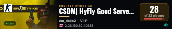 CSDM| HyFly Good Server 18+ live status badge