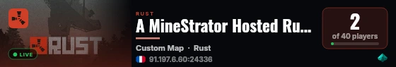 A MineStrator Hosted Rust Server live status badge