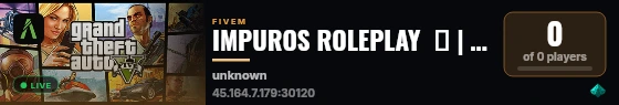 IMPUROS ROLEPLAY  🐐 | 👹 A revolução do FiveM 👹 | 🎮 https://discord.gg/NN4ssjv6U live status badge