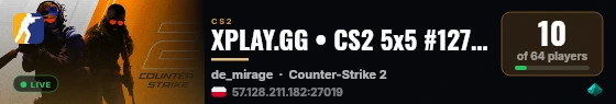 XPLAY.GG • CS2 5x5 #127 • [PL] live status badge