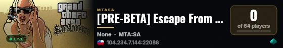 [PRE-BETA] Escape From San Andreas|PvP|PvE|Vanilla|ESP live status badge