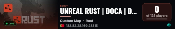 UNREAL RUST | DOCA | DM | EU live status badge