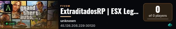 ExtraditadosRP | ESX Legacy Server live status badge