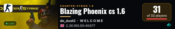 Blazing Phoenix cs 1.6 live status badge