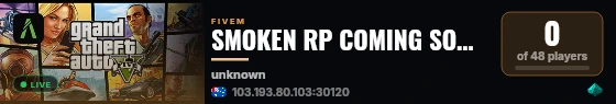 SMOKEN RP COMING SOON. live status badge