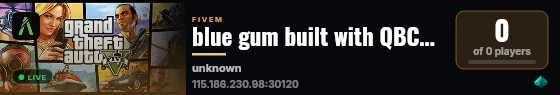 blue gum built with QBCore Framework by JericoFx & Kakarot & Hamy! live status badge