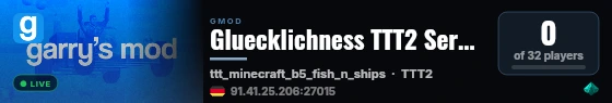 Gluecklichness TTT2 Server live status badge