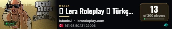 ★ Lera Roleplay ❯ Türkçe Sesli Roleplay ❮ .gg/leraroleplay [TR] / [AZ] live status badge