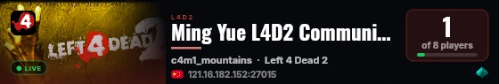 Ming Yue L4D2 Community Server live status badge