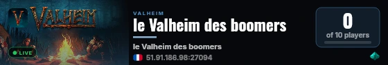 le Valheim des boomers live status badge
