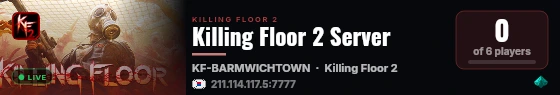 Killing Floor 2 Server live status badge