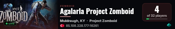 Agalarla Project Zomboid live status badge