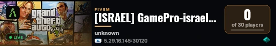 [ISRAEL] GamePro-israel Serious RP |  V1 | Mumble | Custom Cars | 30,000 | https://discord.gg/NuNTQNA4m | GamePro   live status badge