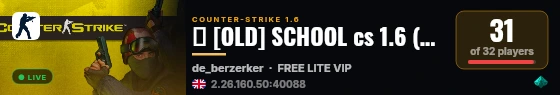 亗 [OLD] SCHOOL cs 1.6 (pub) 亗 live status badge
