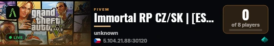 Immortal RP CZ/SK | [ESX Legacy] live status badge