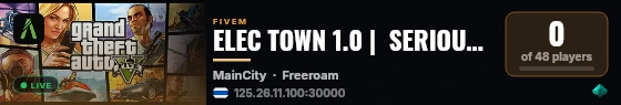 ELEC TOWN 1.0 |  SERIOUS ROLEPLAY FREE WHITELIST live status badge