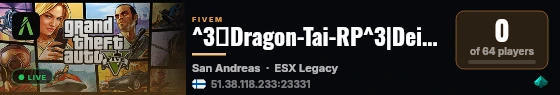 ^3🐉Dragon-Tai-RP^3|Dein Roleplay-Server im RP Universum live status badge