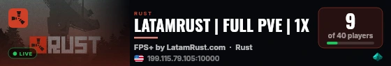 LATAMRUST | FULL PVE | 1X live status badge