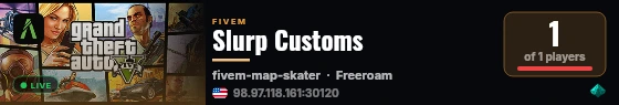Slurp Customs live status badge