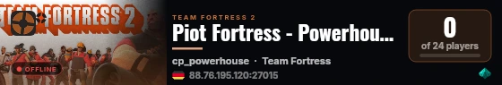 Piot Fortress - Powerhouse (no timer) live status badge