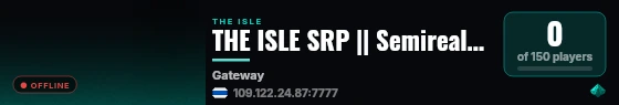 THE ISLE SRP || Semirealism [SEA] live status badge