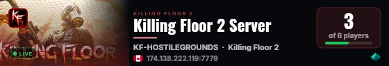 Killing Floor 2 Server live status badge