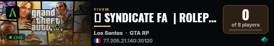 🎲 SYNDICATE FA  | ROLEPLAY live status badge