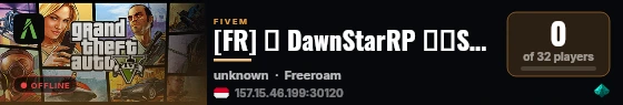 [FR] 🌎 DawnStarRP 🌎🛂SEMI-WHITELIST🛂 | 🇫🇷 🚓LSPD🚓 | 🚒EMS🚒 | | 🏢Entreprises🏢|Nombreuses drogues | 🎮Manette🎮 🇫🇷 live status badge
