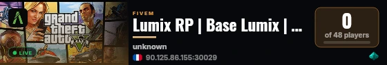 Lumix RP | Base Lumix | Serveur RP FR live status badge