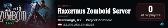 Raxermus Zomboid Server live status badge