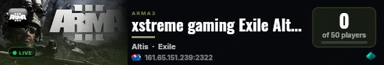 xstreme gaming Exile Altis |20K|CUP|NIARMS live status badge